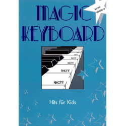 Magic Keyboard - Hits für Kids - Diverse / Arr. Eddie Schlepper