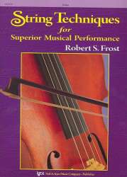 String Techniques for Superior Musical Performance - Violine / Violin -Robert S. Frost