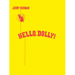 Hello Dolly : Musical comedy - Jerry Herman