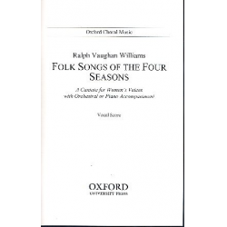 Folk Songs of the four Seasons : - Ralph Vaughan Williams