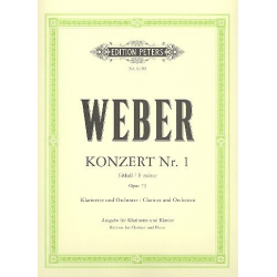 Konzert für Klarinette und Orchester Nr. 1 f-Moll op. 73 (Ausgabe für Klarinette und Klavier) - Carl Maria von Weber