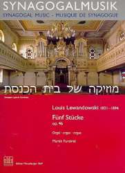 5 Stücke op.46 : - Louis Lewandowski