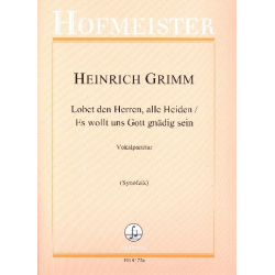 Lobet den Herren alle Heiden HGWV1,200 : - Heinrich Grimm