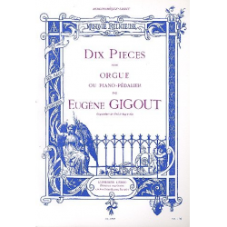10 pieces : pour orgue ou piano- - Eugene Gigout