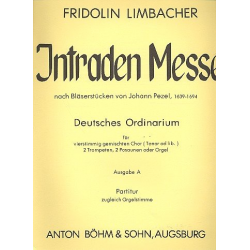 Intraden-Messe nach Bläserstücken - Fridolin Limbacher
