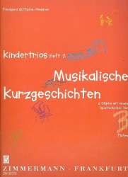 Musikalische Kurzgeschichten (Kindertrios Heft 2) für 3 Flöten - Friedgund Göttsche-Niessner