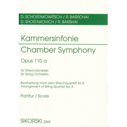 Kammersinfonie op.110a : - Dmitri Shostakovitch / Schostakowitsch
