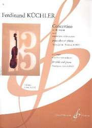 Concertino en do majeur op.11 pour violon et piano : - Ferdinand Küchler