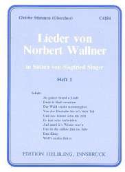 Lieder Band 1 : für Frauenchor (Oberchor), - Norbert Wallner