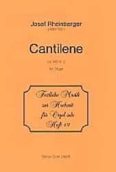 Cantilene op.148,2 : - Josef Gabriel Rheinberger