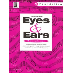 Eyes and ears vol.1 : for saxophone - James Rae