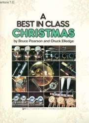 Best In Class Christmas - Tenorhorn -Bruce Pearson / Arr.Chuck Elledge