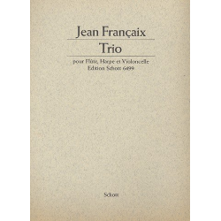 Trio : pour flute, harp et violoncello - Jean Francaix