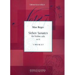 7 Sonaten op.91 Band 2 (Nr.5-7) : - Max Reger