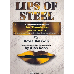 Lips of Steel : for trombone (baritone bc) - David Baldwin