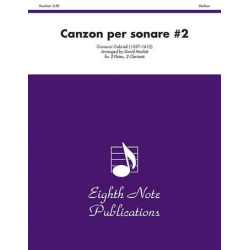 Canzon per sonare #2 - Giovanni Gabrieli / Arr. David Marlatt