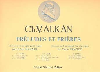 Préludes et Prières vol.2 : pour - Charles Henri Valentin Alkan