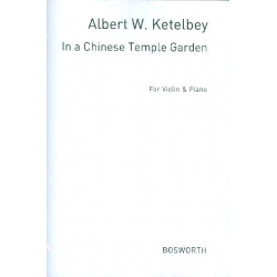In a Chinese Temple Garden : - Albert W. Ketelbey