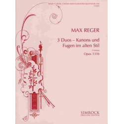 3 Duos op.131b : für 2 Violinen - Max Reger