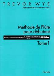 Méthode de flûte pour débutant vol.1 (fr) - Trevor Wye