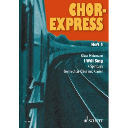 Chorexpress Band 5 : für - Klaus Heizmann / Arr. Klaus Heizmann