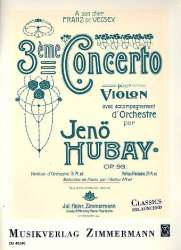 Konzert Nr.3 op.99 für Violine und Orchester : - Jenö Hubay