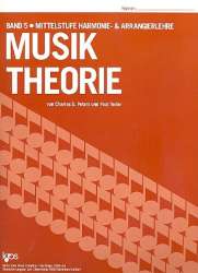 Musik-Theorie Band 5 (Deutsch) -Charles S. Peters / Arr.Paul Yoder