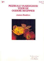 Muzikale Vaardigheid voor de Oudere Beginner Boek 2 -Jane and James Bastien