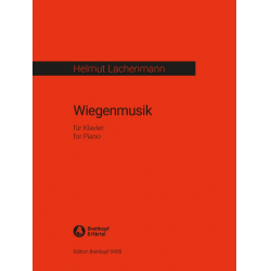 Wiegenmusik -Helmut Lachenmann