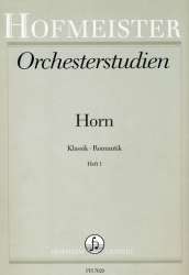 Orchesterstudien für Horn: Klassik/Romantik Heft 1 - Diverse / Arr. Albin Frehse