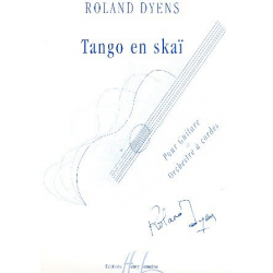 Tango en skai : pour guitare - Roland Dyens