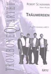 Träumereien : für 4 Posaunen - Robert Schumann