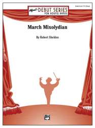 March Mixolydian (concert band) - Robert Sheldon