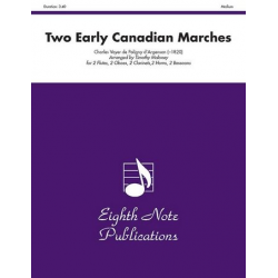 Two Early Canadian Marches - Timothy  Maloney) Charles Voyer de Poligny dArgenson (Arr