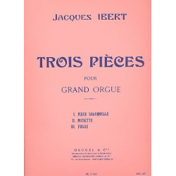 3 pièces : pour grand orgue - Jacques Ibert