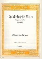 Die diebische Elster : Ouvertüre - Gioacchino Rossini