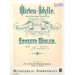 Hirtenidylle op.58 : - Ernesto Köhler