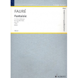 Fantaisie op.79 : für Flöte und Klavier - Gabriel Fauré