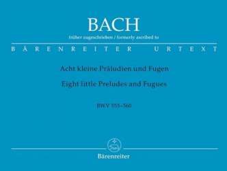 8 kleine Präludien und Fugen - Johann Sebastian Bach / Arr. Alfred Dürr