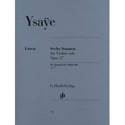 6 Sonaten op.27 : für - Eugène Ysaye