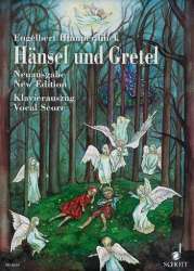 Hänsel und Gretel : - Engelbert Humperdinck