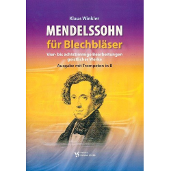 Mendelssohn für Blechbläser : für - Klaus Winkler