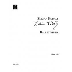 Ballettmusik : für Klavier - Zoltán Kodály