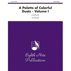 Palette of Colorful Duets, A   Volume I - Daniel Thrower