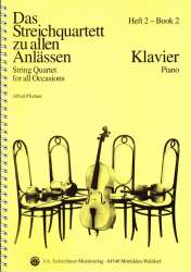 Das Streichquartett zu allen Anlässen Band 2 - Klavierbegleitung - Alfred Pfortner