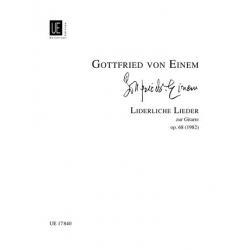 LIEDERLICHE LIEDER ZUR - Gottfried von Einem