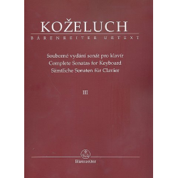 Sämtliche Sonaten Band 3 (Nr.25-37) : - Leopold Anton Kozeluch