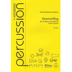 Hummelflug : für Xylophon und - Nicolaj / Nicolai / Nikolay Rimskij-Korsakov