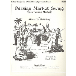 In a Persian Market : for school - Albert W. Ketelbey