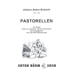 Pastorellen : für Orgel oder ein - Johann Anton Kobrich
